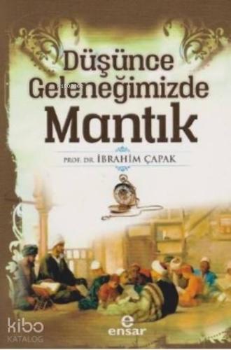 Düşünce Geleneğimizde Mantık