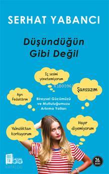 Düşündüğün Gibi Değil