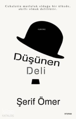 Düşünen Deli - Kitapiks.com