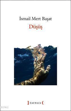 Düşüş - Kitapiks.com