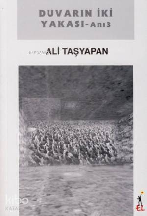 Duvarın İki Yakası - Anı 3