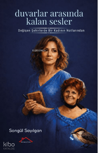 Duvarlar Arasında Kalan Sesler