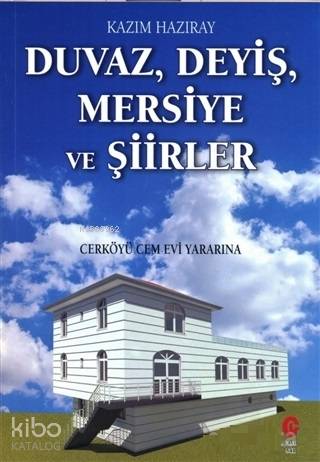 Duvaz Deyiş Mersiye ve Şiirler - Kitapiks.com