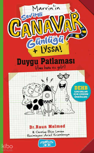 Duygu Patlaması ;Sevimli Canavar Günlüğü