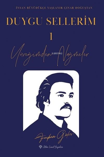 Duygu Sellerim 1 - Yüreğimden Nağmeler