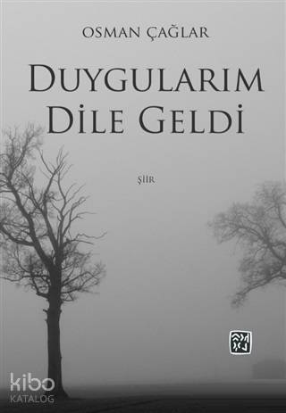 Duygularım Dile Geldi