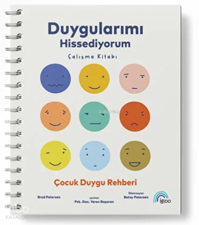 Duygularımı Hissediyorum;Çalışma Kitabı