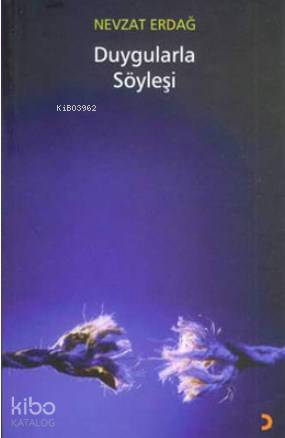 Duygularla Söyleşi