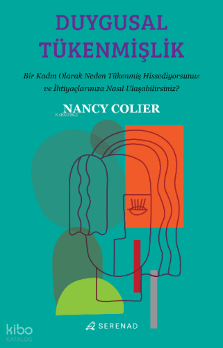 Duygusal Tükenmişlik;Bir Kadın Olarak Neden Tükenmiş Hissediyorsunuz ve İhtiyaçlarınıza Nasıl Ulaşabilirsiniz?