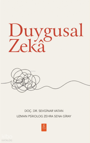 Duygusal Zeka