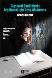 Duyuşsal Özelliklerin Ölçülmesi İçin Araç Oluşturma