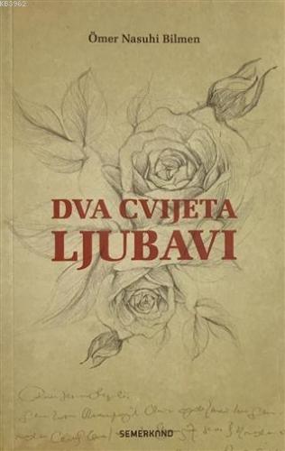 Dva Cvijeta Ljubavi