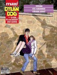 Dylan Dog Maxi 2. Albüm; Tutulma - Göz Kararması - Günahın Bedeli