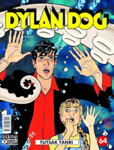 Dylan Dog Sayı 64;Tutsak Tanrı
