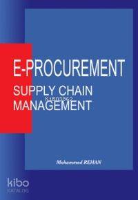 E-Procurement Supply Chain Management