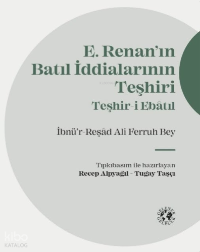 E. Renan'ın Batıl İddialarının Teşhiri