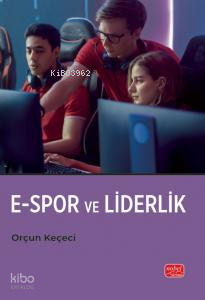 E-Spor ve Liderlik