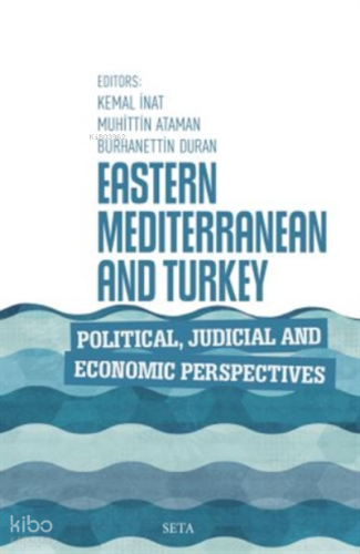 Eastern Mediterranean and Turkey Political Judicia