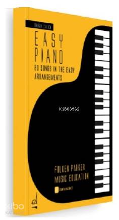 Easy Piano 20 Songs in the Easy Arrangements - Kitapiks.com