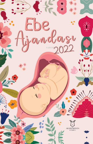 Ebe Ajandası 2022