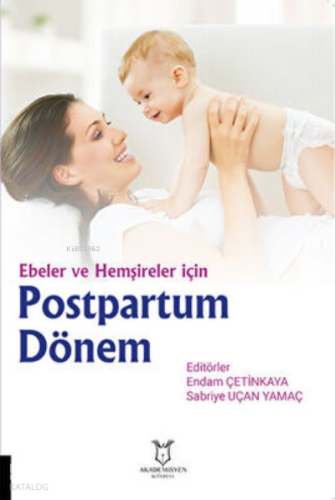 Ebeler ve Hemşireler için  Postpartum Dönem
