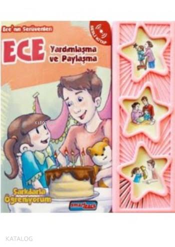 Ece Yardımlaşma ve Dayanışma (Sesli Kitap); Ece'nin Serüvenleri - Şarkılarla Öğreniyorum