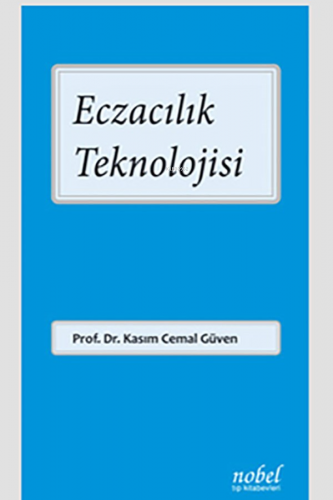 Eczacılık Teknolojisi - Kitapiks.com