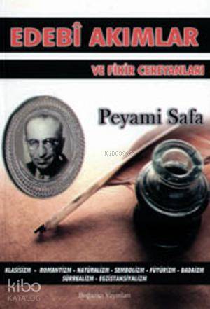 Edebi Akımlar ve Fikir Cereyanları