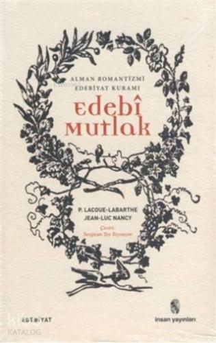 Edebi Mutlak Alman Romantizmi Edebiyat Kuramı