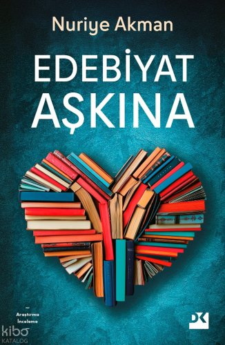 Edebiyat Aşkına