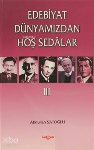 Edebiyat Dünyamızdan Hoş Sedalar 3