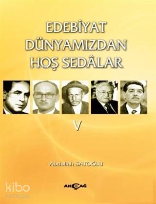 Edebiyat Dünyamızdan Hoş Sedalar 5 - Kitapiks.com