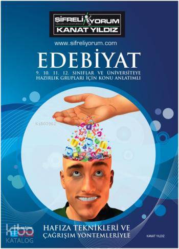Edebiyat Konu Anlatımlı; 9. 10. 11. 12. Sınıflar ve Üniversiteye Hazırlık Grupları İçin