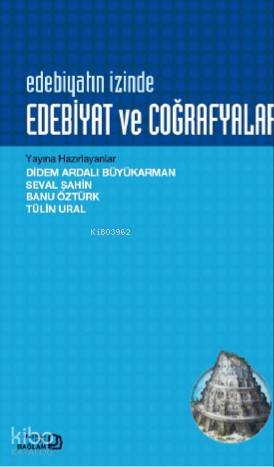 Edebiyat ve Coğrafyalar