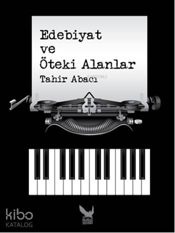 Edebiyat ve Öteki Alanlar