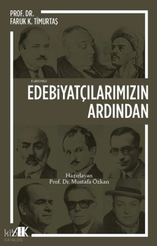 Edebiyatçılarımızın Ardından