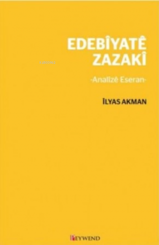 Edebiyatê Zazakî - Kitapiks.com