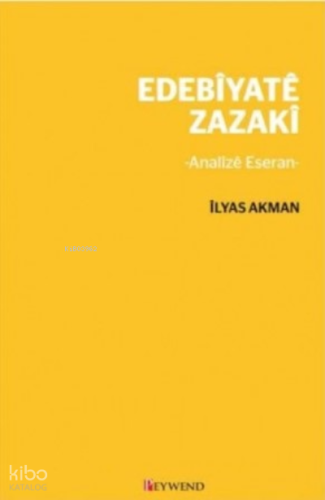 Edebiyatê Zazakî