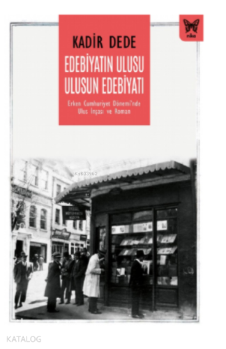 Edebiyatın Ulusu Ulusun Edebiyatı