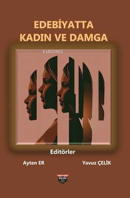 Edebiyatta Kadın ve Damga - Kitapiks.com