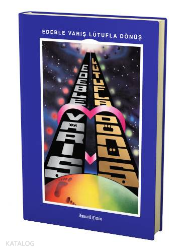 Edeble Varış Lütufla Dönüş