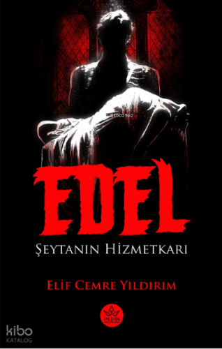 Edel;Şeytanın Hizmetkarı