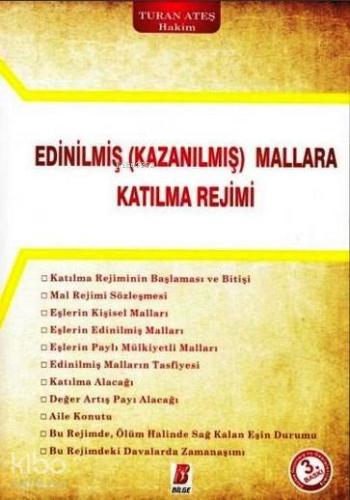 Edinilmiş (Kazanılmış) Mallara Katılma Rejimi