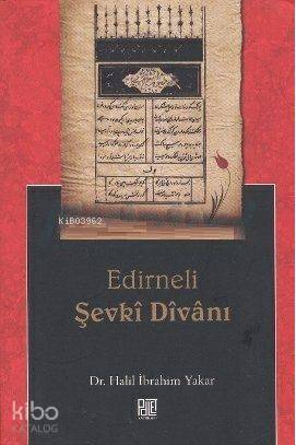 Edirneli Şevki Divanı