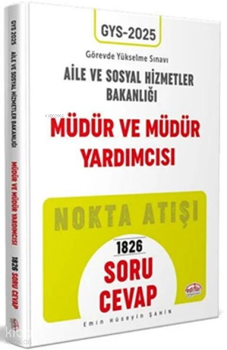 Editör T.C. Aile ve Sosyal Hizmetler Bakanlığı GYS Müdür ve Müdür Yard
