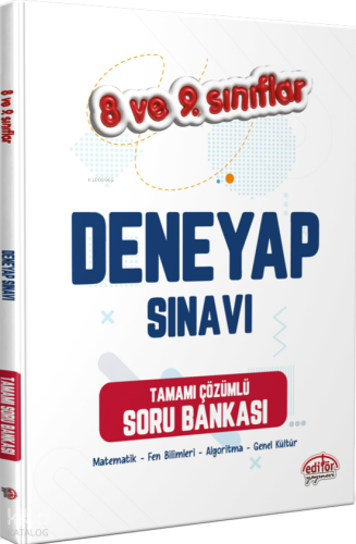 Editör Yayınları 8-9. Sınıf Deneyap Tamamı Çözümlü Soru Bankası