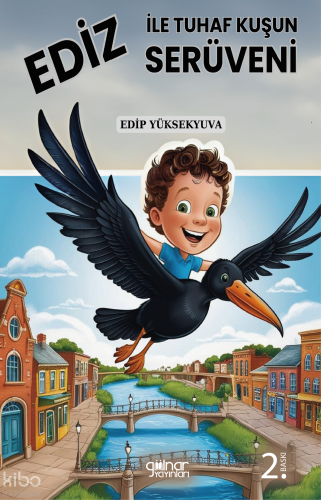 Ediz ile Tuhaf Kuşun Serüveni