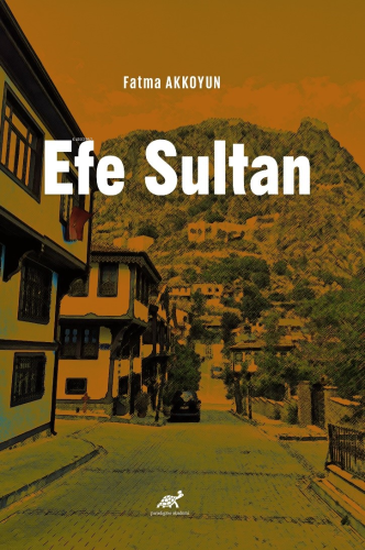 Efe Sultan - Kitapiks.com