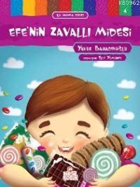 Efenin Zavallı Midesi