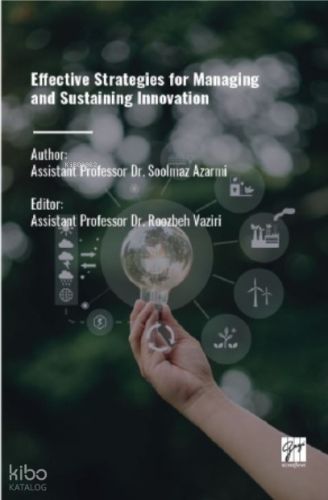 Effective Strategies For Managing And Sustaining Innovation